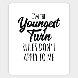 Siblings Youngest Twin Birthday Funny Twins Matching Magnet